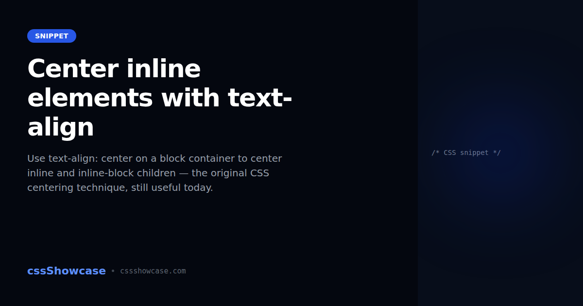 Center inline elements with text-align — cssShowcase