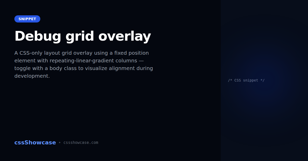 Debug grid overlay — cssShowcase